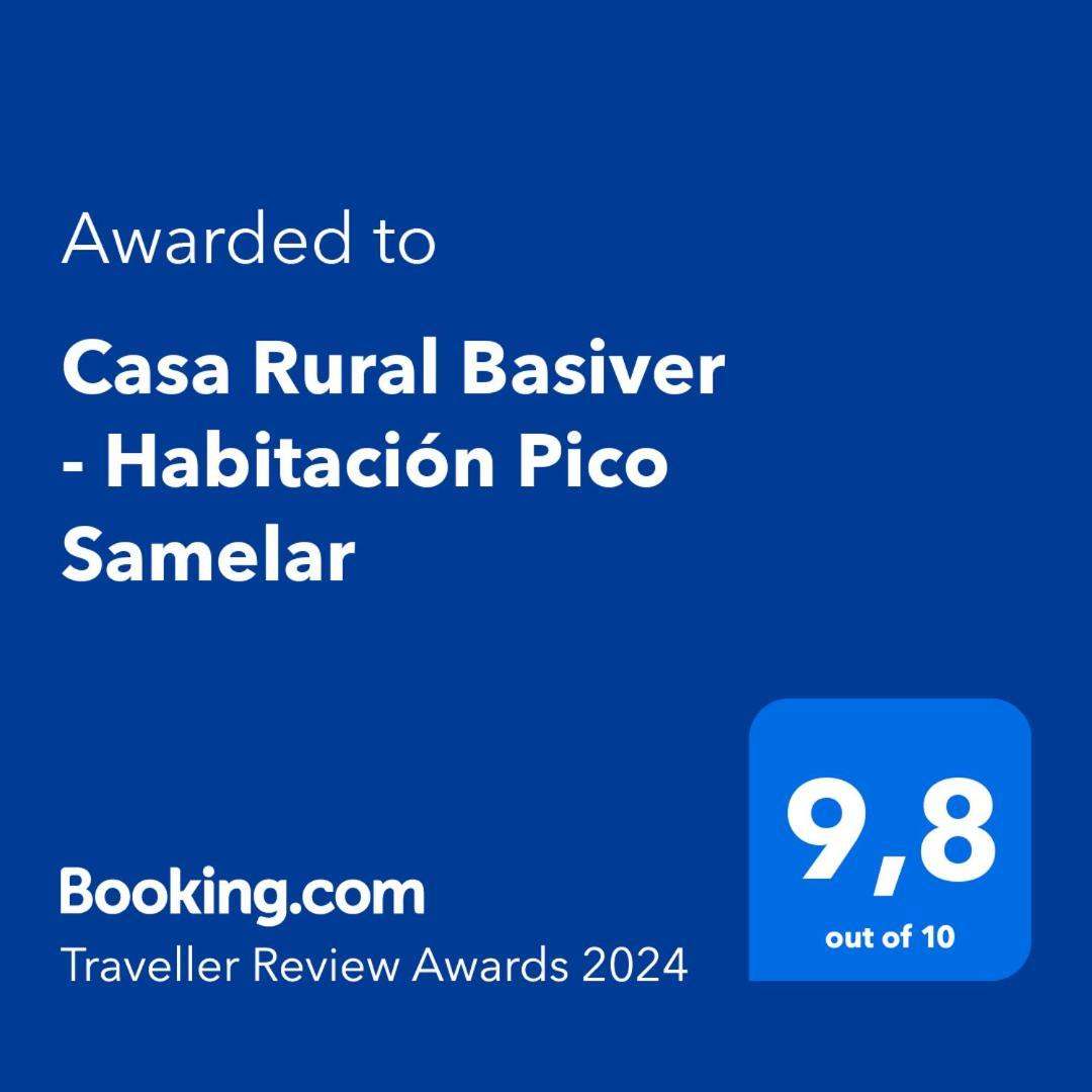 Casa Rural Basiver - Habitacion Pico Samelar Armano Exterior foto
